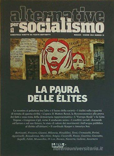 Alternative per il socialismo (2014) vol.31 edito da Edizioni Alternative Lapis