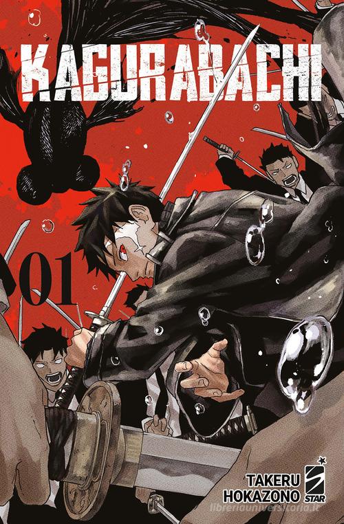 Kagurabachi vol. 1 di Takeru Hokazono edito da Star Comics
