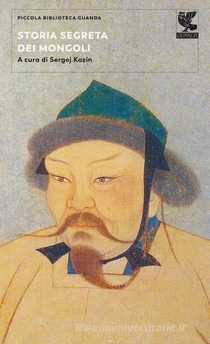 Storia segreta dei mongoli edito da Guanda