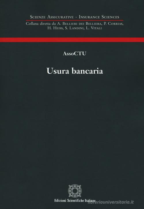 Usura bancaria edito da Edizioni Scientifiche Italiane
