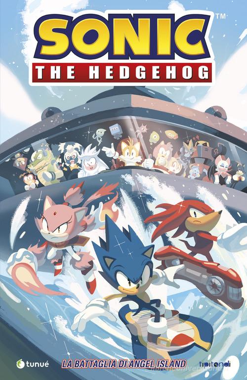 Sonic The Hedgehog vol. 3 di Ian Flynn edito da Tunué