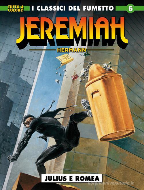 Jeremiah vol. 6 di Hermann edito da Editoriale Cosmo