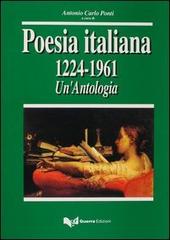Poesia italiana 1224-1961. Un'antologia edito da Guerra Edizioni
