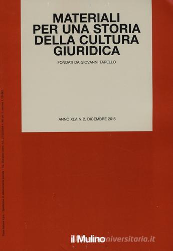 Materiali per una storia della cultura giuridica (2015) vol.2 edito da Il Mulino