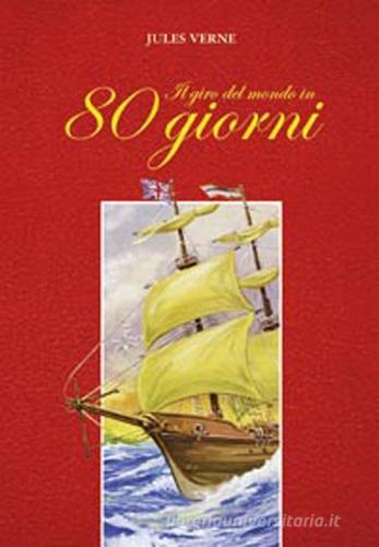 Il giro del mondo in 80 giorni di Jules Verne edito da San Paolo Edizioni