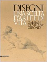 Disegni. Una scelta d'arte e di vita. Gabbiani, De Stefano, Girondi. Catalogo della mostra (Barletta, 9 dicembre 2009-28 febbraio 2010) edito da Silvana