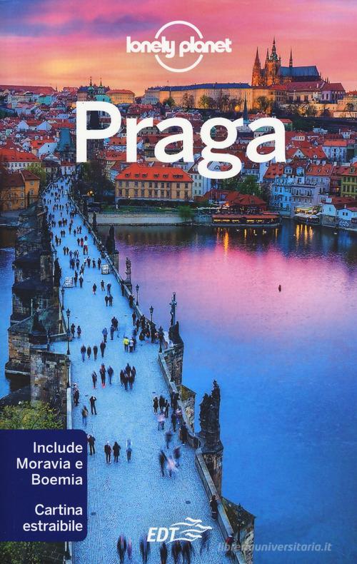 Praga. Con carta estraibile di Neil Wilson, Mark Baker edito da Lonely Planet Italia