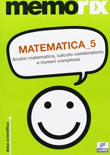 Matematica vol.5 di Emiliano Barbuto edito da Edises