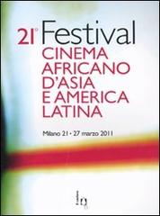 20° Festival cinema africano, d'Asia e America Latina edito da Il Castoro