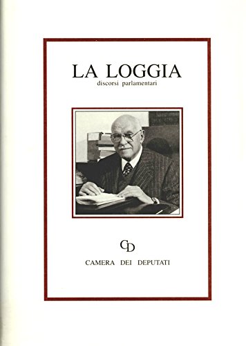 Giuseppe La Loggia. Discorsi parlamentari edito da Camera dei Deputati