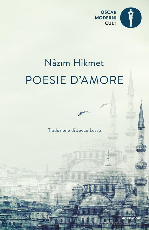 Poesie d'amore di Nazim Hikmet edito da Mondadori