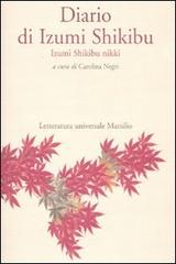 Diario di Izumi Shikibu di Shikibu Izumi edito da Marsilio