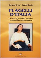 Flagelli d'Italia di Giovanni Greco, Davide Monda edito da Il Ponte Vecchio