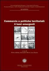 Commercio e politiche territoriali: 4 temi emergenti edito da Sestante