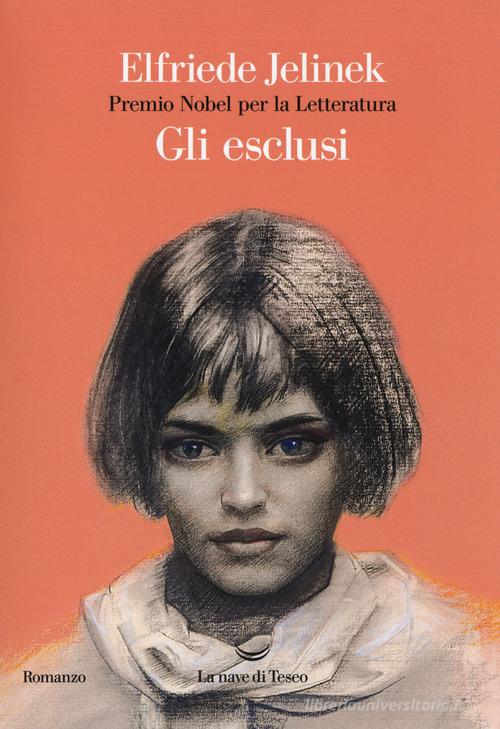 Libro Gli esclusi di Elfriede Jelinek Oceani di La nave di Teseo