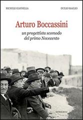 Arturo Boccassini. Un progettista scomodo del primo Novecento di Michele Giannella, Duilio Maglio edito da Rotas