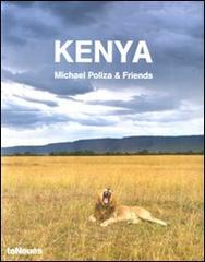 Kenya. Michael Poliza & Friends. Ediz. inglese, tedesca e francese edito da TeNeues