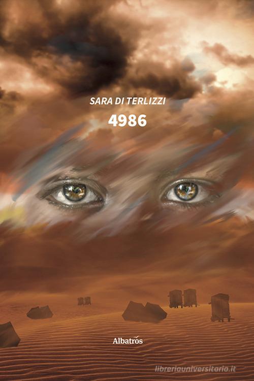 4986 di Sara Di Terlizzi edito da Gruppo Albatros Il Filo