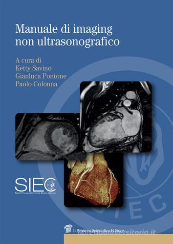 Manuale di imaging non ultrasonografico edito da Il Pensiero Scientifico