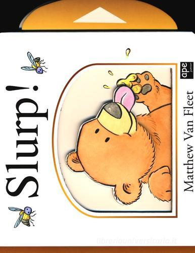 Slurp! Libro pop-up di Matthew Van Fleet edito da Ape Junior