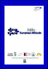 Building european methods. Ediz. italiana edito da Città del Sole Edizioni