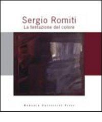 Sergio Romiti. La tentazione del colore edito da Bononia University Press