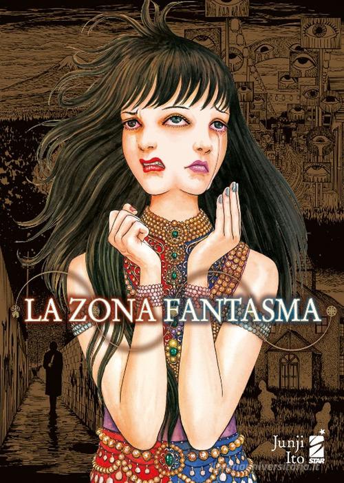 La zona fantasma di Junji Ito edito da Star Comics