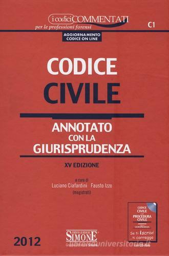 Codice penale-Codice civile. Annotati con la giurisprudenza edito da Edizioni Giuridiche Simone