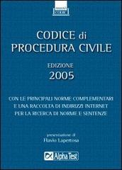 Codice di procedura civile 2005 edito da Alpha Test