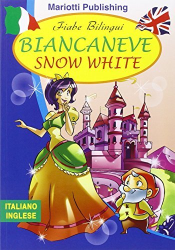 Biancaneve-Snow White di Kenneth Johnson edito da Mariotti