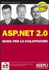 ASP.NET 2.0. Guida per lo sviluppatore edito da Hoepli