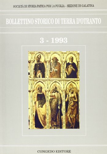 Bollettino storico di Terra d'Otranto vol.3 edito da Congedo