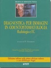 Diagnostica per immagini in odontostomatologia - Radiologia e Tac (Tomografia assiale computerizzata ) di Sitzmann edito da Utet Div. Scienze Mediche