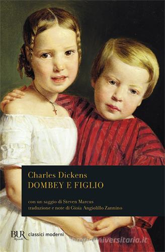 Dombey e figlio di Charles Dickens edito da Rizzoli