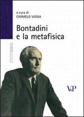 Bontadini e la metafisica edito da Vita e Pensiero