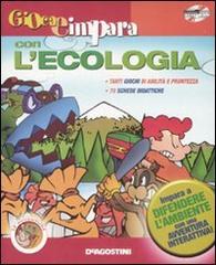 Gioca e impara con l'ecologia. CD-ROM edito da De Agostini