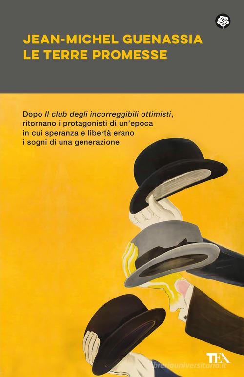 Libro Le terre promesse di Jean-Michel Guenassia Narrativa best seller di TEA