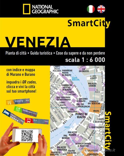 Venezia. SmartCity 1:6.000 edito da Libreria Geografica