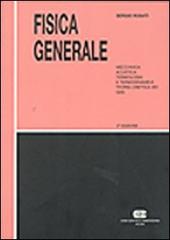 Fisica generale vol.1 di Sergio Rosati edito da CEA