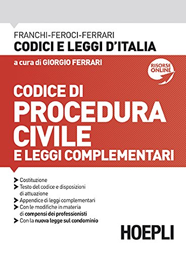 Codice di procedura civile 2015 di Luigi Franchi, Virgilio Feroci, Santo Ferrari edito da Hoepli