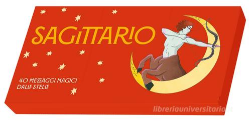 Sagittario. Zodiaco in tasca. 40 messaggi magici dalle stelle di Ginny Chiara Viola edito da White Star