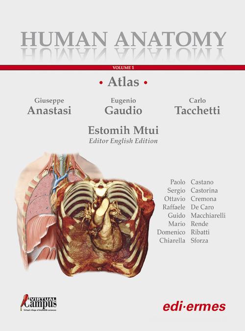 Human anatomy. Atlas. Con Contenuto digitale per accesso on line vol.1 edito da Edi. Ermes