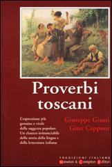 Proverbi toscani di Giuseppe Giusti, Gino Capponi edito da Newton Compton
