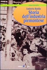 Storia dell'industria piemontese di Umberto Rodda edito da Il Punto PiemonteinBancarella