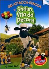 attacca e stacca shaun, vita da pecora