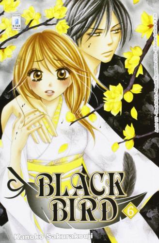 Black bird vol.6 di Kanoko Sakurakouji edito da Star Comics