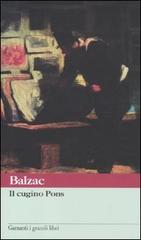 Il cugino Pons di Honoré de Balzac edito da Garzanti