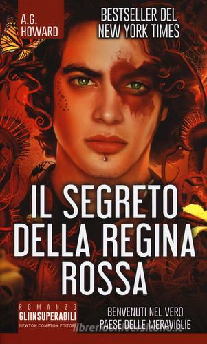 Il segreto della regina rossa di A. G. Howard - 9788822705907 in Fantasy