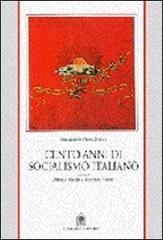 Cento anni di socialismo italiano edito da Gangemi Editore