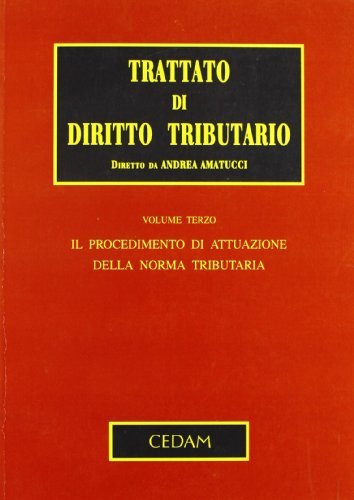 Trattato di diritto tributario edito da CEDAM